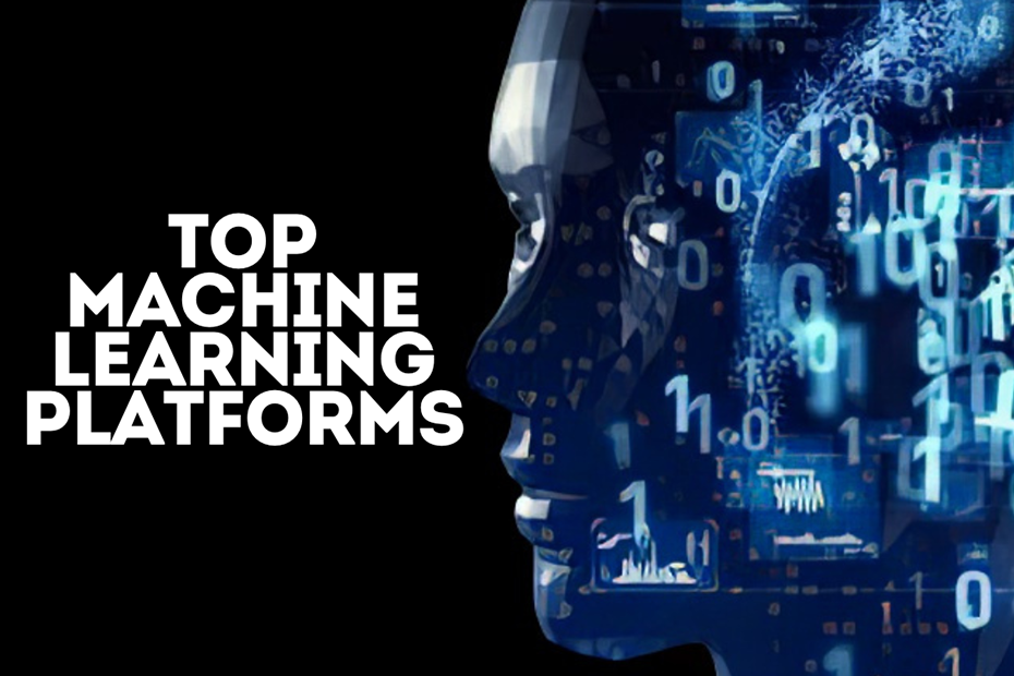 Top Machine Learning Platforms